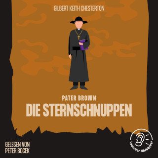 Pater Brown, Gilbert Keith Chesterton: Die Sternschnuppen