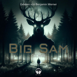 Der Vorleser, C.E.Wild: Big Sam