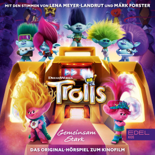 Trolls: Trolls - Gemeinsam stark (Das Original-Hörspiel zum Kinofilm)