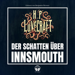 Der Vorleser, Howard Phillips Lovecraft: Der Schatten über Innsmouth