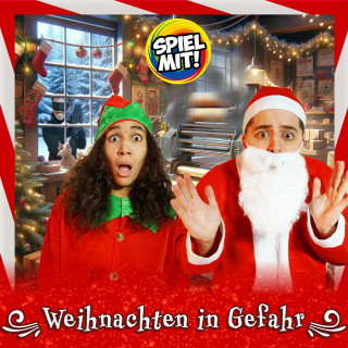 Spiel mit mir: Weihnachten in Gefahr!