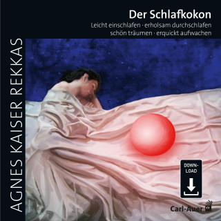Agnes Kaiser Rekkas: Der Schlafkokon