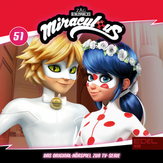 Miraculous: Folge 51: Zerstörung / Jubel (Das Original-Hörspiel zur TV-Serie)