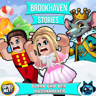 Brookhaven Stories, Spiel mit mir: Clara und der Nussknacker!