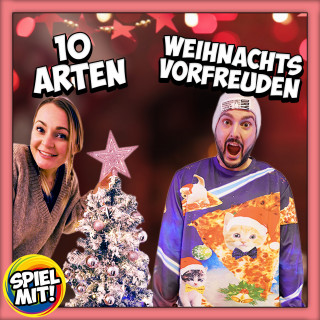 Spiel mit mir: 10 Arten von Weihnachtsvorfreuden!