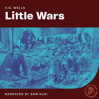 H.G. Wells: Little Wars