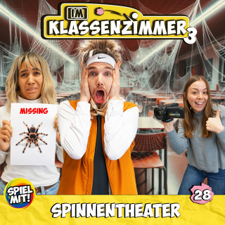 Im Klassenzimmer, Spiel mit mir: Spinnentheater!