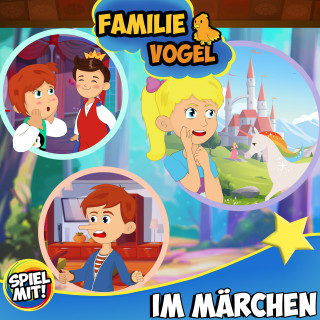 Familie Vogel, Spiel mit mir: Familie Vogel im Märchen