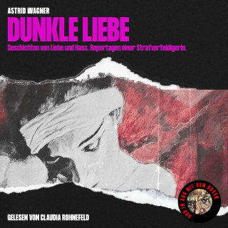 Astrid Wagner: Dunkle Liebe