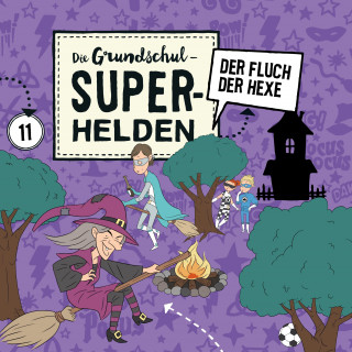 Die Grundschul-Superhelden: Folge 11: Der Fluch der Hexe