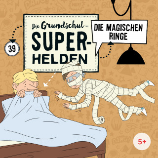 Die Grundschul-Superhelden: Folge 39: Die magischen Ringe