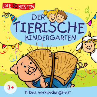 Der tierische Kindergarten: Folge 11: Das Verkleidungsfest