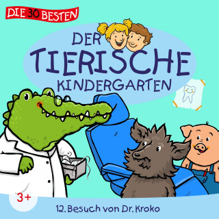 Der tierische Kindergarten: Folge 12: Besuch von Dr. Kroko