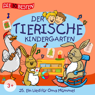 Der tierische Kindergarten: Folge 25: Ein Lied für Oma Mümmel