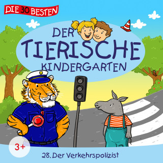 Der tierische Kindergarten: Folge 28: Der Verkehrspolizist