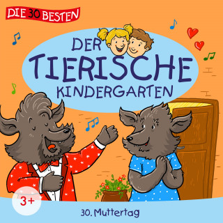 Der tierische Kindergarten: Folge 30: Muttertag