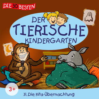 Der tierische Kindergarten: Folge 31: Die Kitaübernachtung