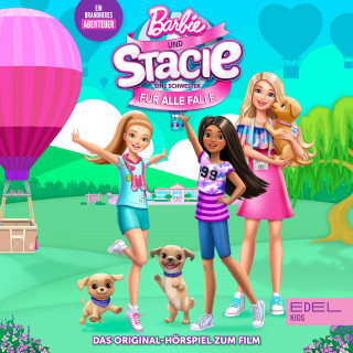 Barbie: Barbie & Stacie - Eine Schwester für alle Fälle (Das Original-Hörspiel zum Film)