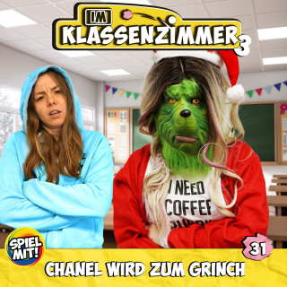 Im Klassenzimmer, Spiel mit mir: Chanel wird zum Grinch