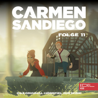 Carmen Sandiego: Folge 11: Operation: Spuk am Bayou / Operation: Carnevale (Das Original-Hörspiel zur Serie)