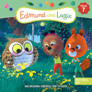 Edmund und Luzie: Folge 7 (Das Original-Hörspiel zur TV-Serie)