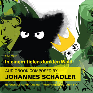 Johannes Schädler: In einem tiefen dunklen Wald