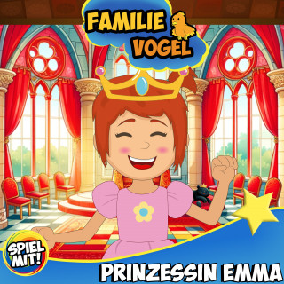 Familie Vogel, Spiel mit mir: Prinzessin Emma