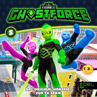 Ghostforce: Folge 5 (Das Original-Hörspiel zur TV-Serie)