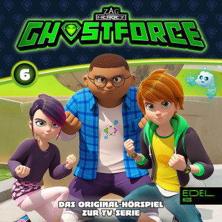 Ghostforce: Folge 6 (Das Original-Hörspiel zur TV-Serie)