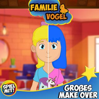 Familie Vogel, Spiel mit mir: Großes Make Over