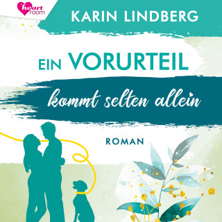 Karin Lindberg, heartroom: Ein Vorurteil kommt selten allein