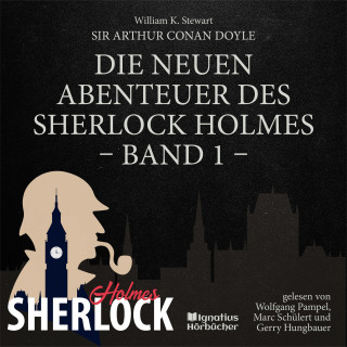 Sherlock Holmes: Die neuen Abenteuer des Sherlock Holmes (Band 1)