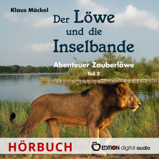 Klaus Möckel: Der Löwe und die Inselbande