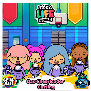 Toca Life World Story, Spiel mit mir: Das Cheerleader Casting