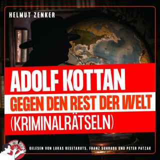 Kottan ermittelt: Adolf Kottan gegen den Rest der Welt
