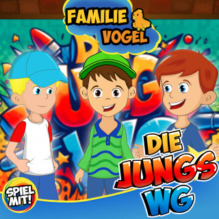 Familie Vogel, Spiel mit mir: Die Jungs WG
