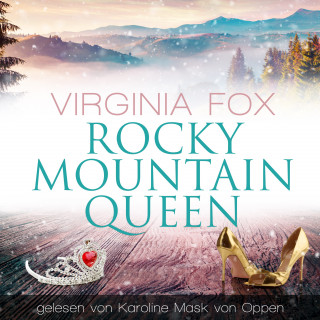 Virginia Fox: Rocky Mountain Queen