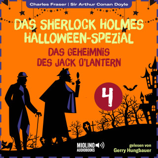 Sherlock Holmes, Sir Arthur Conan Doyle: Das Sherlock Holmes Halloween-Spezial (Das Geheimnis des Jack O'Lantern, Folge 4)