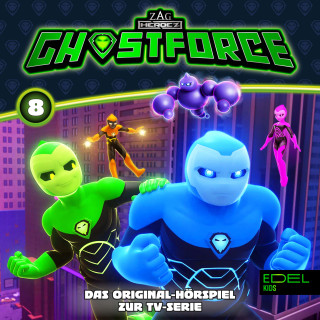 Ghostforce: Folge 8 (Das Original-Hörspiel zur TV-Serie)