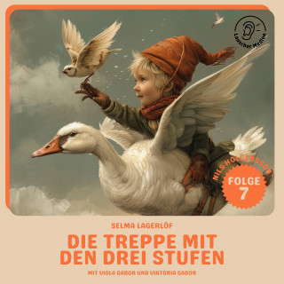 Nils Holgersson: Die Treppe mit den drei Stufen (Nils Holgersson, Folge 7)