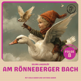 Nils Holgersson: Am Rönneberger Bach (Nils Holgersson, Folge 8)