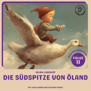 Nils Holgersson: Die Südspitze von Öland (Nils Holgersson, Folge 11)