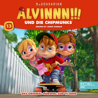 Alvin und die Chipmunks: Folge 13 (Das Original-Hörspiel zur TV-Serie)
