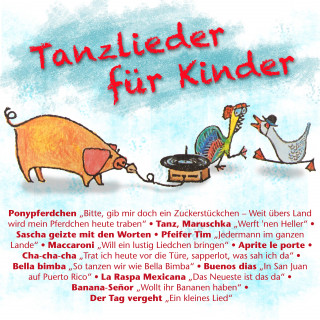 Kölner Kinderchor: Tanzlieder für Kinder