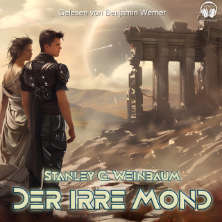 Der Vorleser, Stanley G. Weinbaum: Der irre Mond