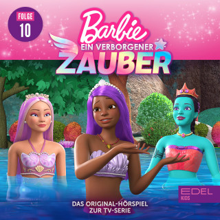 Barbie: Folge 10: Der Tag der Wünsche / Rückkehr nach Pacifica (1) [Das Original-Hörspiel zur TV-Serie]