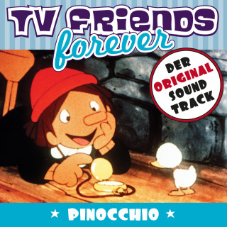 Mary Roos, Karel Svoboda, TV Friends Forever: TV Friends Forever - Der Original Sound Track: Pinocchio
