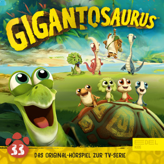 Gigantosaurus: Folge 33: Fantastische Geschichten (Das Original-Hörspiel zur TV-Serie)