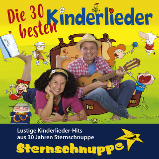 Sternschnuppe: Die 30 besten Kinderlieder