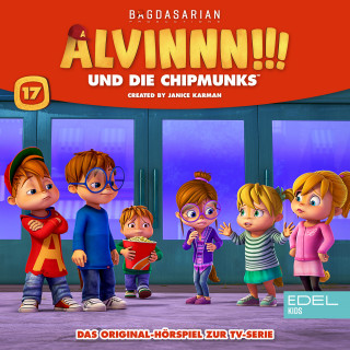 Alvin und die Chipmunks: Folge 17 (Das Original-Hörspiel zur TV-Serie)